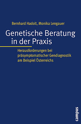 Paperback Genetische Beratung in der Praxis von Bernhard Hadolt, Monika Lengauer