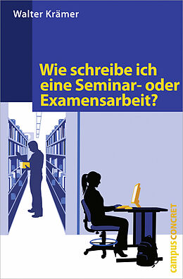 Paperback Wie schreibe ich eine Seminar- oder Examensarbeit? von Walter Krämer