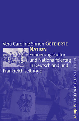 Paperback Gefeierte Nation von Vera Caroline Simon