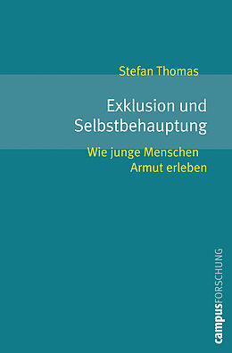 Paperback Exklusion und Selbstbehauptung von Stefan Thomas