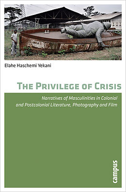 Couverture cartonnée The Privilege of Crisis de Elahe Haschemi Yekani