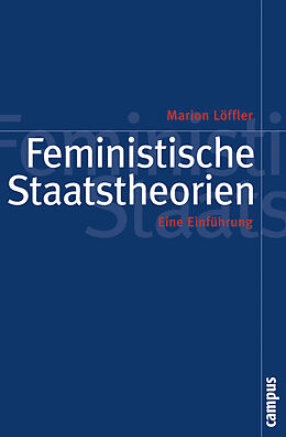 Paperback Feministische Staatstheorien von Marion Löffler