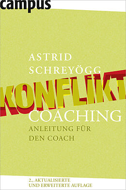 Fester Einband Konfliktcoaching von Astrid Schreyögg