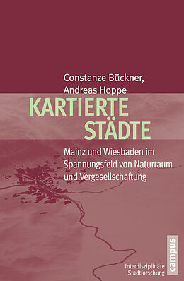 Paperback Kartierte Städte von Constanze Bückner, Andreas Hoppe