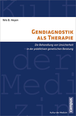Paperback Gendiagnostik als Therapie von Nils B. Heyen