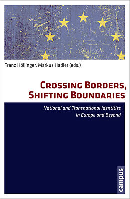 Kartonierter Einband Crossing Borders, Shifting Boundaries von 