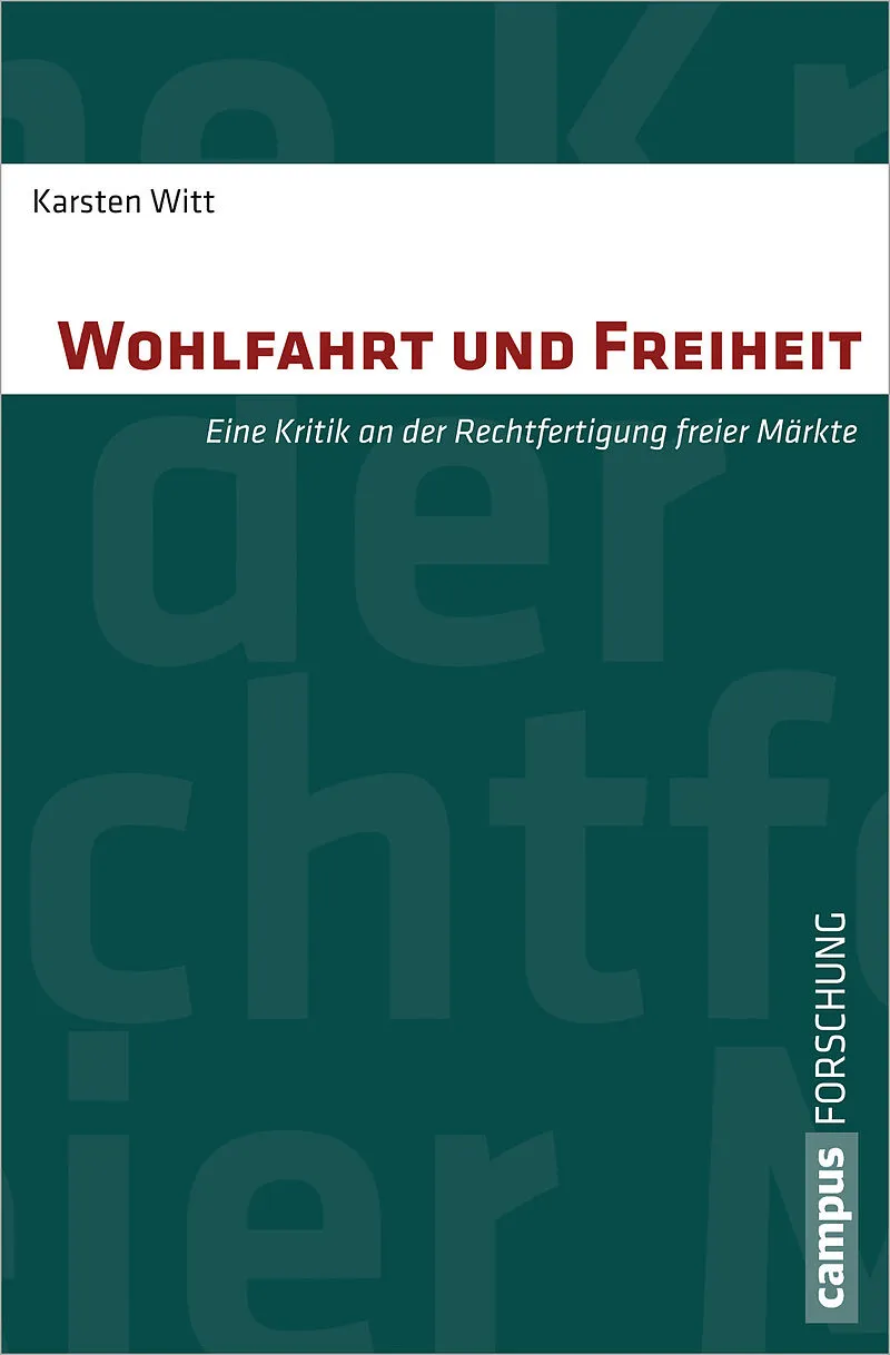 Wohlfahrt und Freiheit