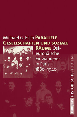 Kartonierter Einband Parallele Gesellschaften und soziale Räume von Michael G. Esch