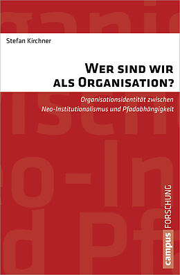 Paperback Wer sind wir als Organisation? von Stefan Kirchner