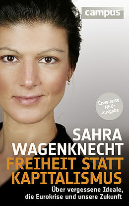 Fester Einband Freiheit statt Kapitalismus von Sahra Wagenknecht