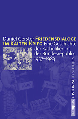 Paperback Friedensdialoge im Kalten Krieg von Daniel Gerster