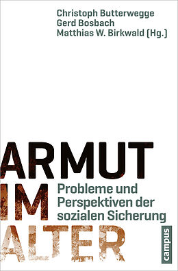 Paperback Armut im Alter von Gerhard Bäcker, Adolf Bauer, Matthias W. / Bosbach, Gerd / Brütt, Birkwald