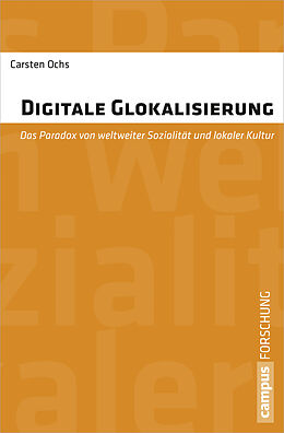 Paperback Digitale Glokalisierung von Carsten Ochs
