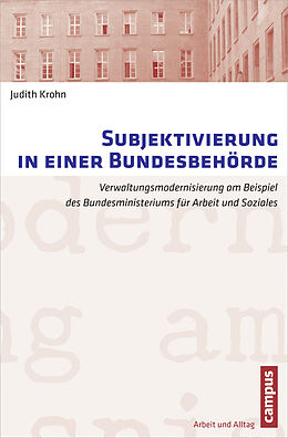 Paperback Subjektivierung in einer Bundesbehörde von Judith Krohn