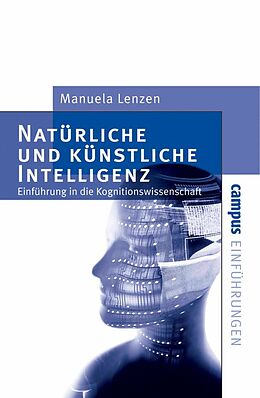 E-Book (epub) Natürliche und künstliche Intelligenz von Manuela Lenzen