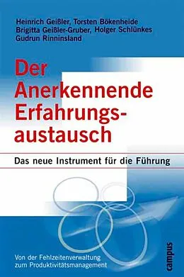 E-Book (epub) Der Anerkennende Erfahrungsaustausch von Heinrich Geißler, Brigitta Geißler-Gruber, Torsten Bökenheide