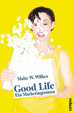 E-Book (epub) Good Life von Malte W. Wilkes