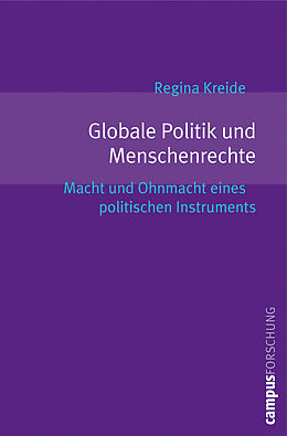 E-Book (epub) Globale Politik und Menschenrechte von Regina Kreide