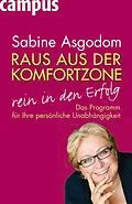 E-Book (pdf) Raus aus der Komfortzone, rein in den Erfolg von Sabine Asgodom