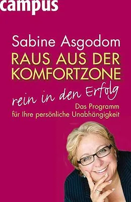 E-Book (pdf) Raus aus der Komfortzone, rein in den Erfolg von Sabine Asgodom
