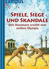 E-Book (epub) Spiele, Siege und Skandale von Dirk Husemann