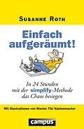 E-Book (pdf) Einfach aufgeräumt! von Susanne Roth
