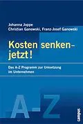 E-Book (epub) Kosten senken - jetzt! von Johanna Joppe, Christian Ganowski, Franz-Josef Ganowski