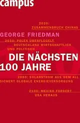 E-Book (epub) Die nächsten hundert Jahre von George Friedman