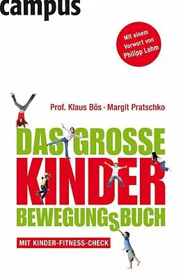 E-Book (pdf) Das große Kinder-Bewegungsbuch von Klaus Bös, Margit Pratschko