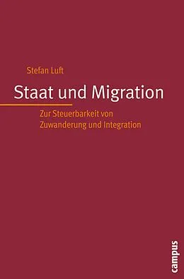 E-Book (pdf) Staat und Migration von Stefan Luft