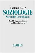 E-Book (pdf) Soziologie. Spezielle Grundlagen von Hartmut Esser