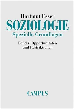 E-Book (pdf) Soziologie. Spezielle Grundlagen von Hartmut Esser