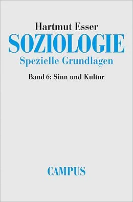 E-Book (pdf) Soziologie. Spezielle Grundlagen von Hartmut Esser
