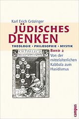 E-Book (pdf) Jüdisches Denken. Theologie - Philosophie - Mystik von Karl Erich Grözinger
