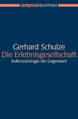 E-Book (pdf) Die Erlebnisgesellschaft von Gerhard Schulze