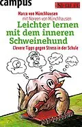 E-Book (pdf) Leichter lernen mit dem inneren Schweinehund von Marco Von Münchhausen