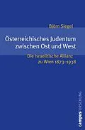 E-Book (pdf) Österreichisches Judentum zwischen Ost und West von Björn Siegel