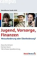 E-Book (pdf) Jugend, Vorsorge, Finanzen von Klaus Hurrelmann, Heribert Karch