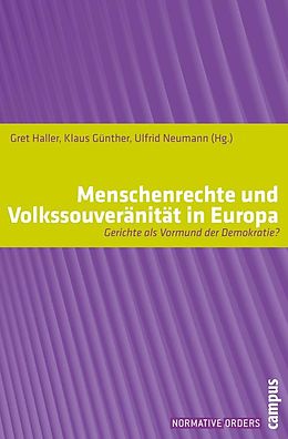 E-Book (pdf) Menschenrechte und Volkssouveränität in Europa von Gret Haller, Klaus Günther, Ulfrid Neumann