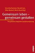 E-Book (pdf) Gemeinsam leben - gemeinsam gestalten von Stefanie Debiel, Veronika Hammer, Ronald Lutz