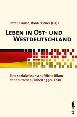 E-Book (pdf) Leben in Ost- und Westdeutschland von Peter Krause, Ilona Ostner