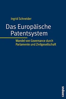 E-Book (pdf) Das Europäische Patentsystem von Ingrid Schneider