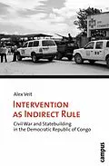 E-Book (pdf) Intervention as Indirect Rule von Alex Veit
