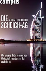 E-Book (epub) Die Scheich-AG von Michael Backfisch