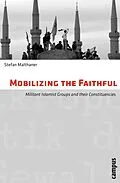 E-Book (pdf) Mobilizing the Faithful von Stefan Malthaner