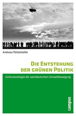 E-Book (pdf) Die Entstehung der grünen Politik von Andreas Pettenkofer