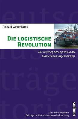 E-Book (pdf) Die logistische Revolution von Richard Vahrenkamp