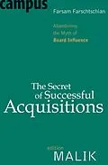 E-Book (pdf) The Secret of Successful Acquisitions von Farsam Farschtschian