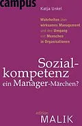 E-Book (pdf) Sozialkompetenz - ein Manager-Märchen? von Katja Unkel