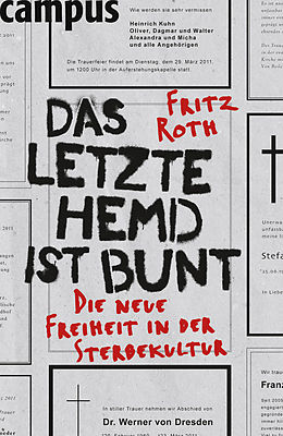 E-Book (epub) Das letzte Hemd ist bunt von Fritz Roth